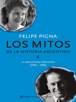 cover image of Los mitos de la historia argentina 4